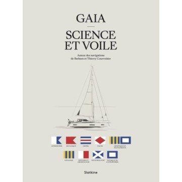 Gaia Science et Voile Barbara et Thierry Courvoisier