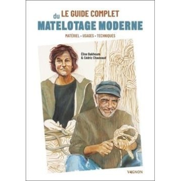 Le guide complet du matelotage moderne, Vagnon