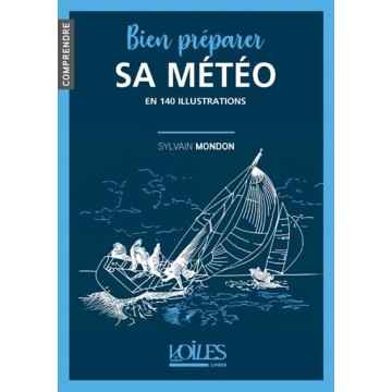 Bien préparer sa météo, Voiles & Voiliers