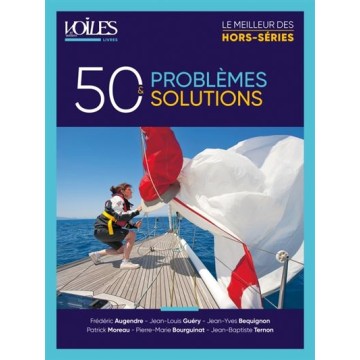 50 problèmes, 50 solutions, Voiles & Voiliers