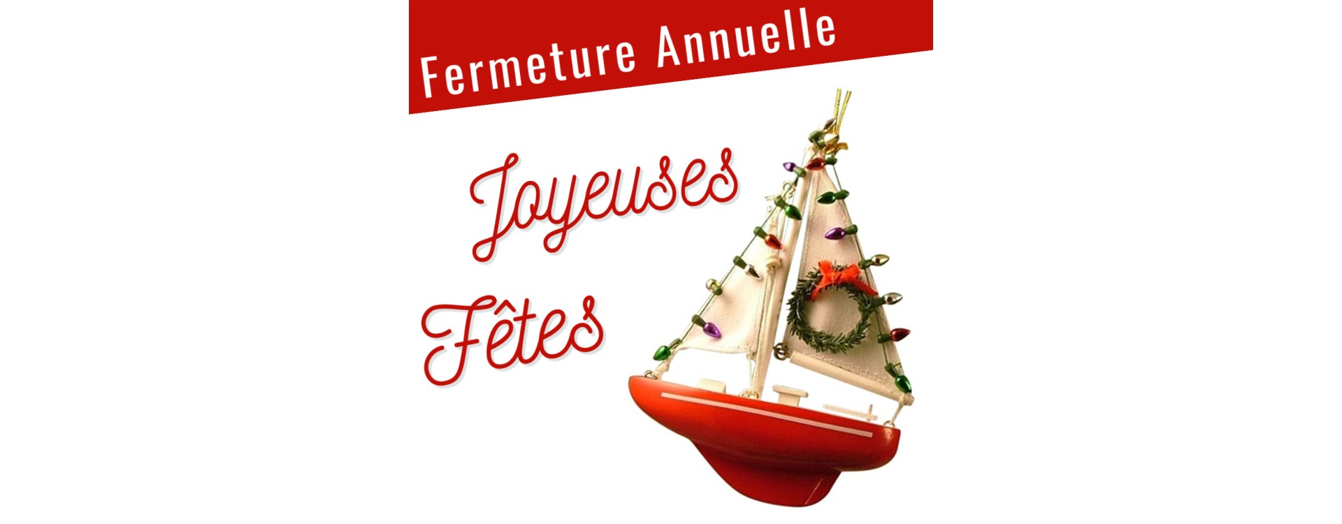 Fermeture annuelle Marine Pro